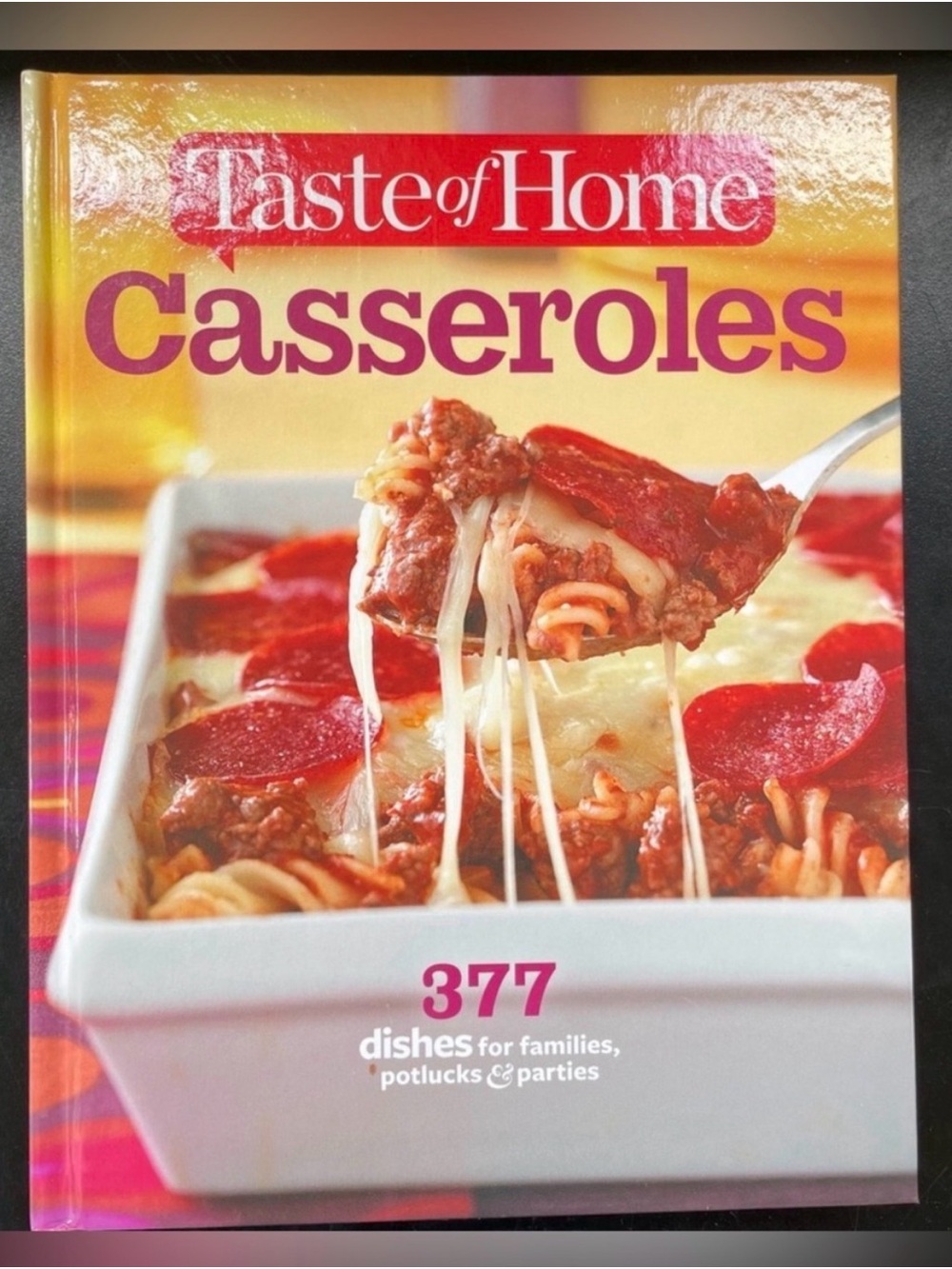 Taste of Home Casseroles Cookbook